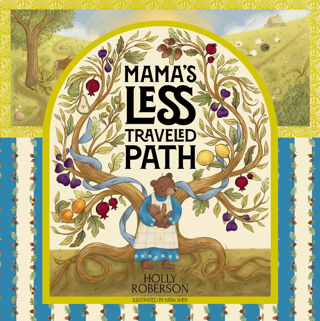 Mama's Less Traveled Path: PRE-ORDER